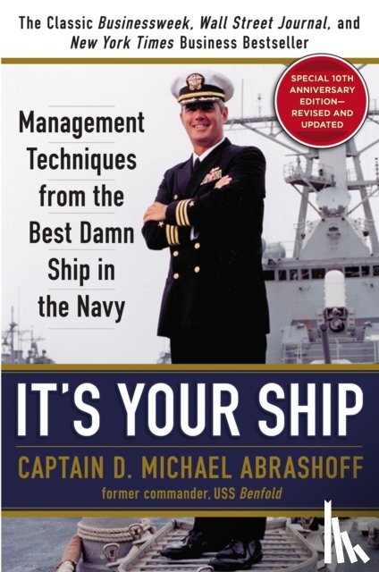 Abrashoff, Captain D. Michael - It's Your Ship