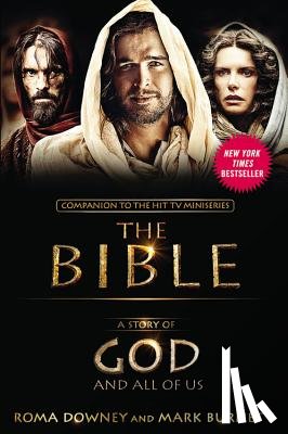 Downey, Roma - A Story of God and All of Us: Companion to the Hit TV Miniseries The Bible