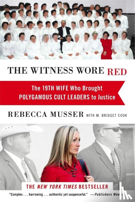Musser, Rebecca, Cook, M. Bridget - The Witness Wore Red