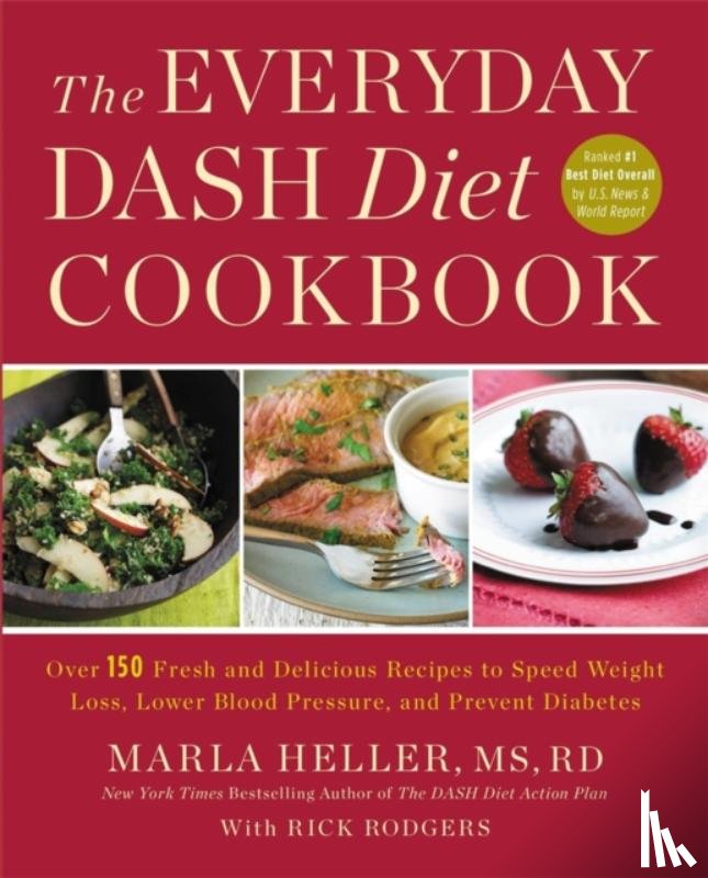 Heller, Marla - The Everyday DASH Diet Cookbook