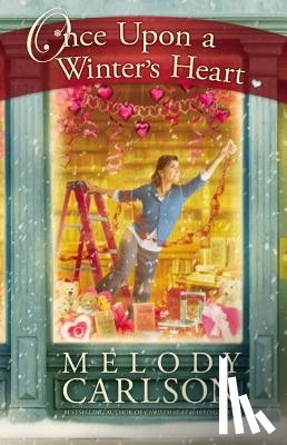 Carlson, Melody - Once Upon a Winter's Heart