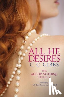 C.C. Gibbs - All He Desires