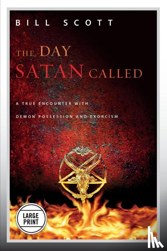 Scott, Bill - The Day Satan Called