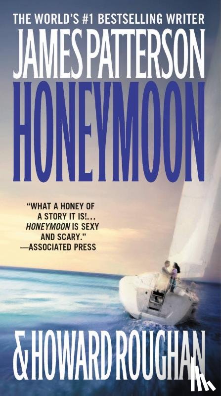 Patterson, James, Roughan, Howard - Patterson, J: Honeymoon