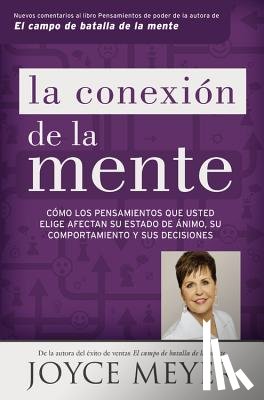 Meyer, Joyce - La conexion de la mente