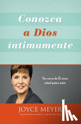 Meyer, Joyce - Conozca a Dios Intimamente