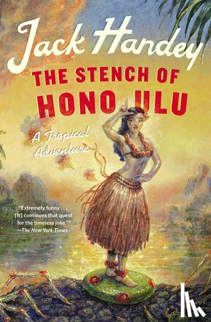 Handey, Jack - The Stench of Honolulu