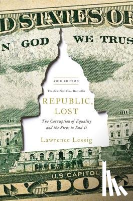 Lawrence Lessig - Republic, Lost