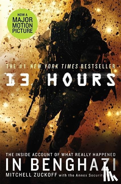 Zuckoff, Mitchell - 13 Hours