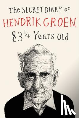 Groen, Hendrik - The Secret Diary of Hendrik Groen