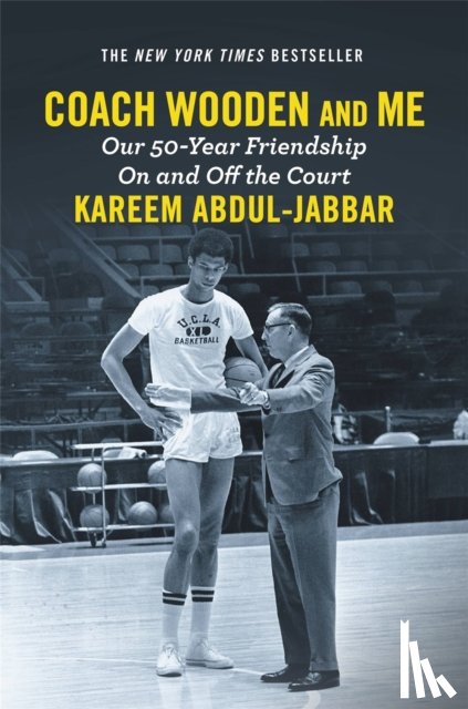 Abdul-Jabbar, Kareem - Coach Wooden and Me