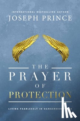 Prince, Joseph - The Prayer of Protection