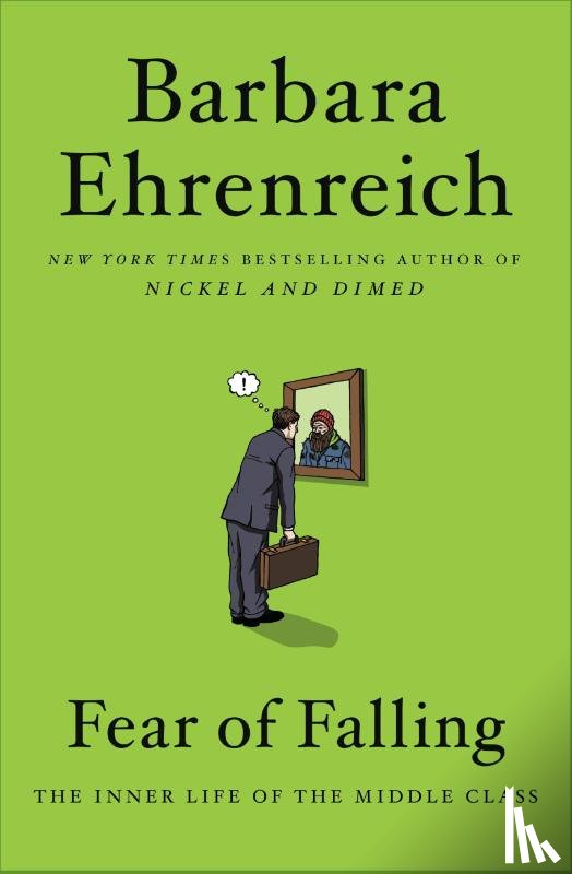 Ehrenreich, Barbara - FEAR OF FALLING