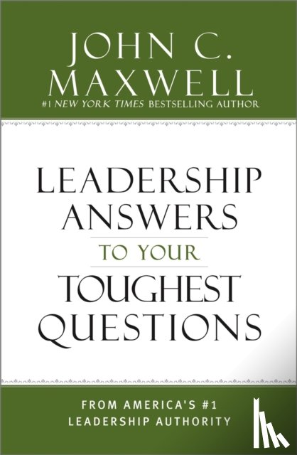 Maxwell, John C. - What Successful People Know about Leadership