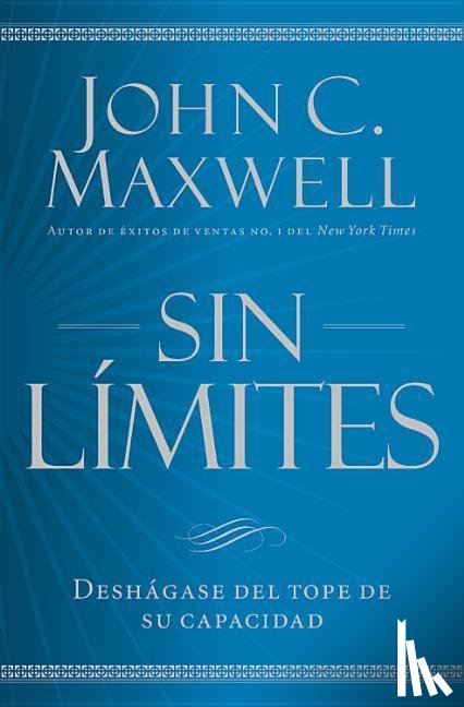 Maxwell, John C. - Sin limites