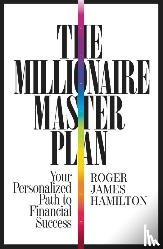Hamilton, Roger James - The Millionaire Master Plan