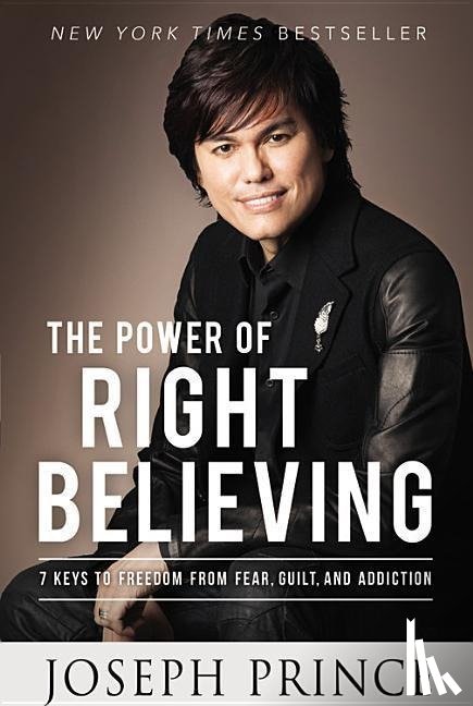 Prince, Joseph - POWER OF RIGHT BELIEVING