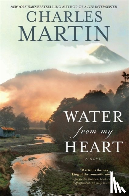 Charles Martin - Water From My Heart