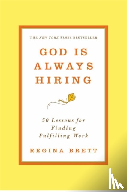 Brett, Regina - Brett, R: God Is Always Hiring