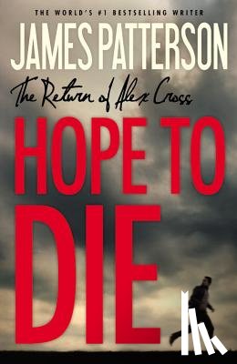 Patterson, James - Hope to Die