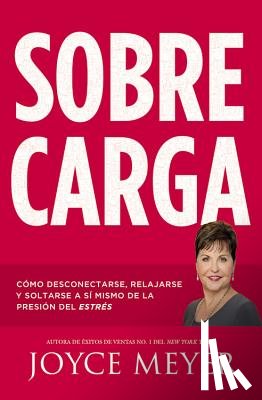 Meyer, Joyce - Sobrecarga
