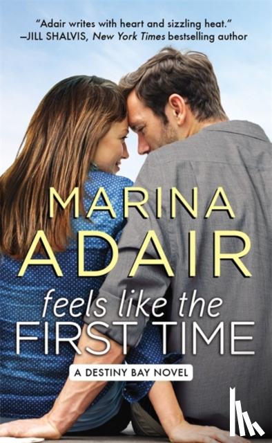 Marina Adair - Feels Like the First Time