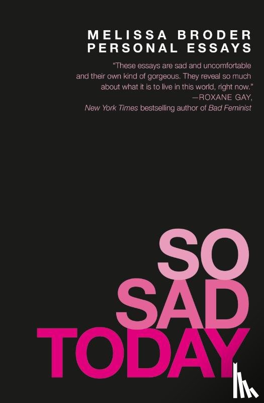 Broder, Melissa - So Sad Today