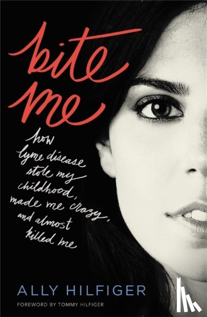 Hilfiger, Ally - Bite Me