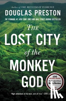 Preston, Douglas - The Lost City of the Monkey God: A True Story