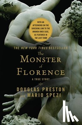 Douglas Preston, Mario Spezi - The Monster of Florence