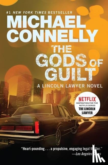 Connelly, Michael - GODS OF GUILT