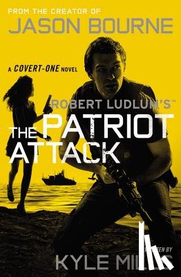 Mills, Kyle - ROBERT LUDLUMS (TM) THE PATRIO