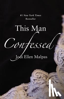 Malpas, Jodi Ellen - This Man Confessed