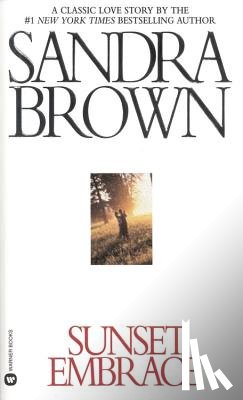 Brown, Sandra - Sunset Embrace
