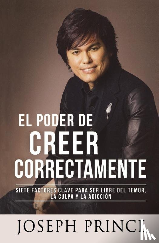 Prince, Joseph - El Poder de Creer Correctamente