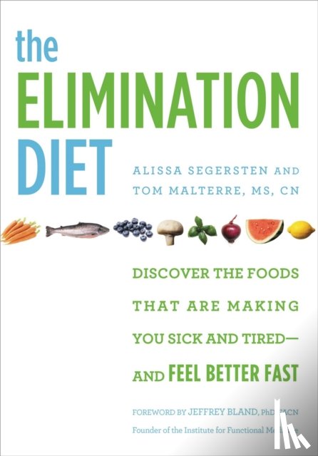Segersten, Alissa, Malterre, Tom - The Elimination Diet