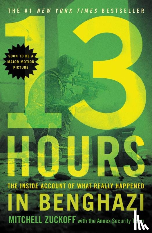 Mitchell Zuckoff - 13 Hours