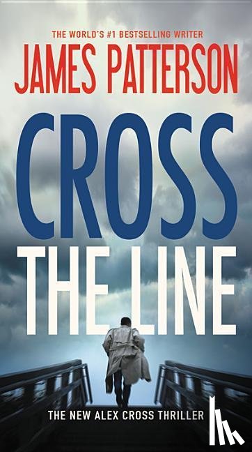 Patterson, James - CROSS THE LINE