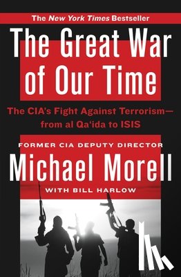 Michael Morell - The Great War of Our Time