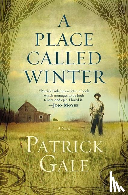 Gale, Patrick - PLACE CALLED WINTER