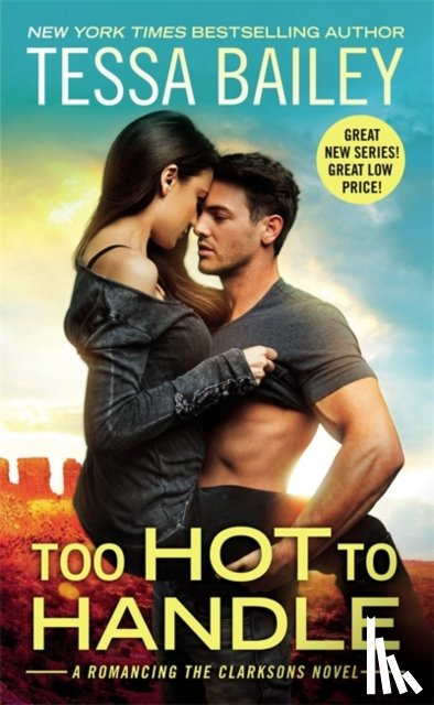 Tessa Bailey - Too Hot To Handle