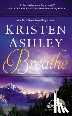 Ashley, Kristen - Breathe