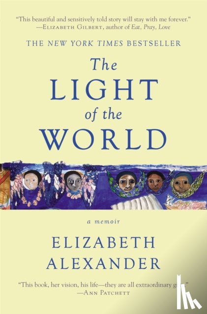 Elizabeth Alexander - The Light of the World