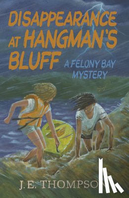 Thompson, J. E. - Disappearance at Hangman's Bluff