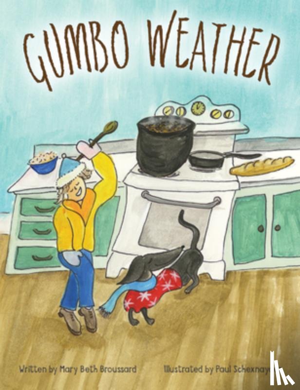 Broussard, Mary Beth - Gumbo Weather