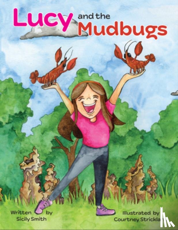 Smith, Sicily - Lucy and the Mudbugs