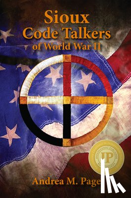 Page, Andrea - Sioux Code Talkers of World War II
