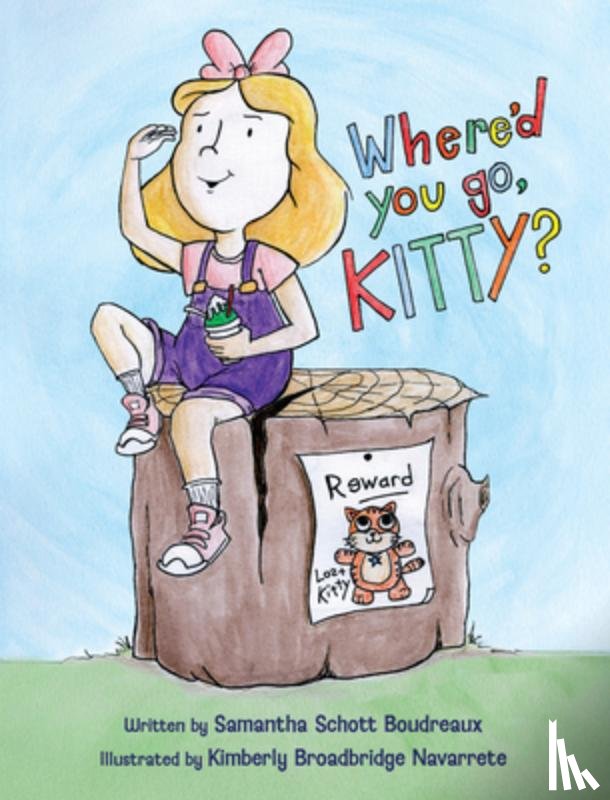 Boudreaux, Samantha Schott - Where'd You Go, Kitty?