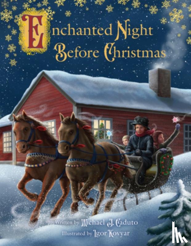 Caduto, Michael - Enchanted Night Before Christmas