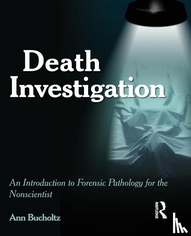 Bucholtz, Ann - Death Investigation